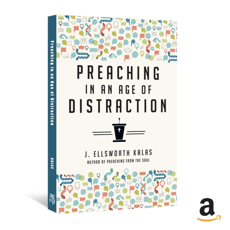 Blog - Preaching in an Age of Distraction