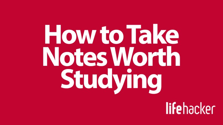 Blog - How to Take Notes Worth Studying